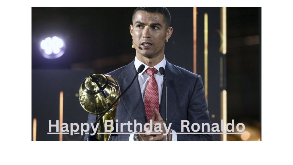 Happy Birthday Ronaldo